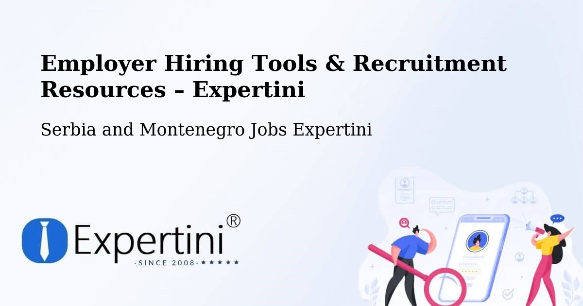 Employer Hiring Tools & Recruitment Resources – Bathurst - Bathurst, Serbia and Montenegro Jobs Expertini